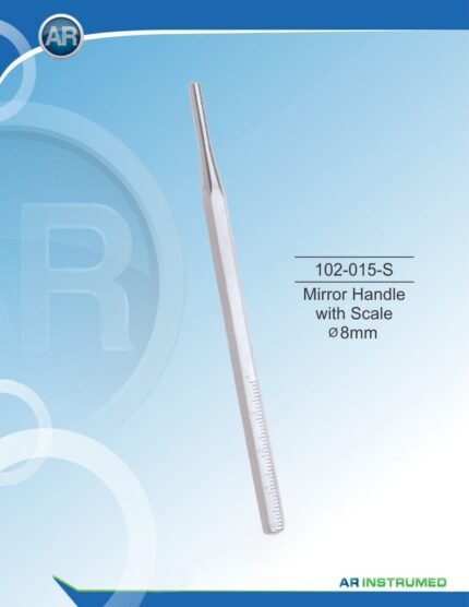 AR INSTRUMED mouth mirror handle with scale Ø8mm premium medical grade stainless steel integrated millimetre scale universal screw thread Pakistan dental diagnostic instrument.