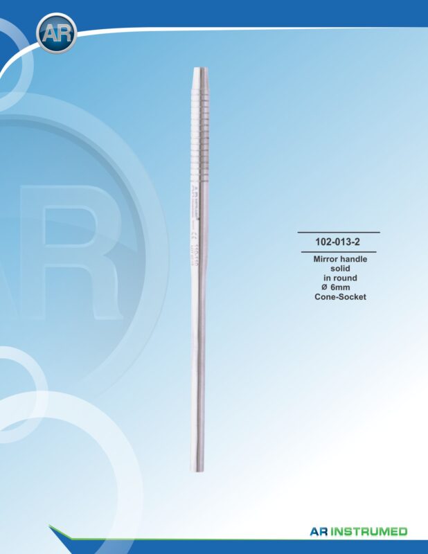 AR INSTRUMED mouth mirror handle round solid 6mm Cone Socket UK premium stainless steel dental mirror handle textured non slip grip dental instruments UK wholesale