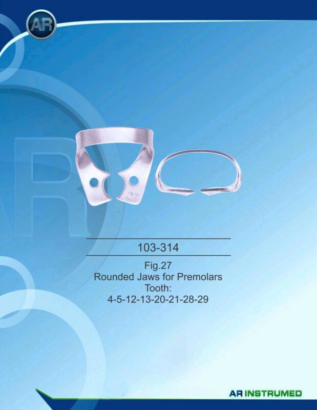 AR INSTRUMED Rubber Dam Clamp Fig. 27 Rounded Jaws for Premolars